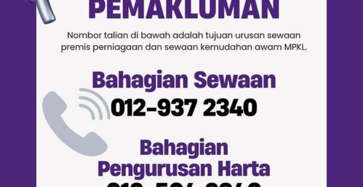 Pemakluman Penambahan 2 Nombor Perkhidmatan Bagi Jabatan Penilaian Dan Pengurusan Harta MPKL Untuk Tujuan Urusan Sewaan Premis Perniagaan Dan Sewaan Kemudahan Awam MPKL